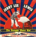 10'' - Jerry Lee Lewis - The Pumpin' Piano Cat