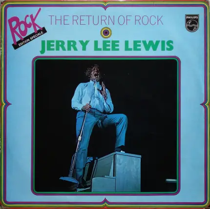 Jerry Lee Lewis - The Return Of Rock!