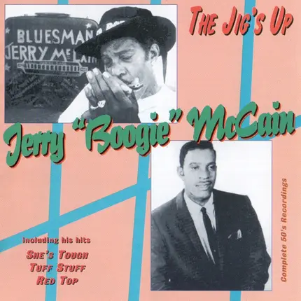 Jerry McCain - The Jig's Up