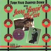Jerry McCain - Turn Your Damper Down With Jerry 'Boogie' McCain