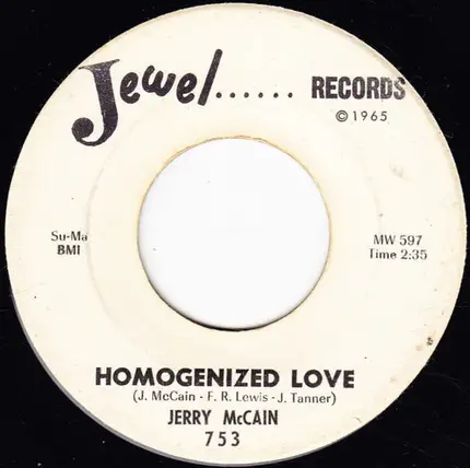 Jerry McCain - Homogenized Love / 728 Texas (Where The Action Is)