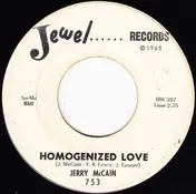 Jerry McCain - Homogenized Love / 728 Texas (Where The Action Is)