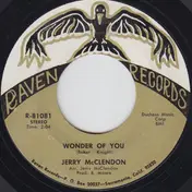 Jerry McClendon - Wonder Of You / I Wish I Was In California