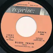 7inch Vinyl Single - Jerry McGee And The Cajuns - Walkin' / Blues Train