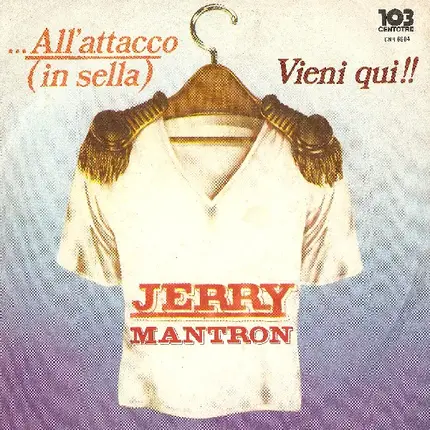 Jerry Mantron - ...All'Attacco (In Sella)