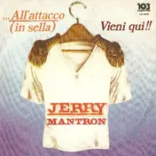Jerry Mantron - ...All'Attacco (In Sella)