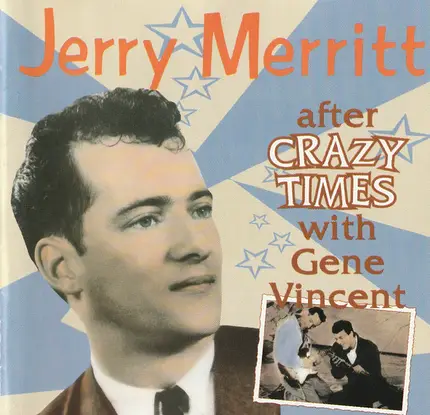 Jerry Merritt - After Crazy Times With Gene Vincent
