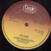 12inch Vinyl Single - Jerry Middleton - Hey Girl / I'm Your Loving Man