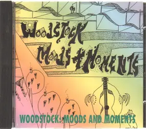 Jerry Moore - Woodstock Moods & Moments