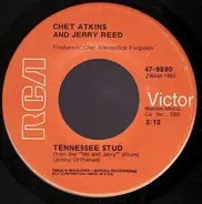 Jerry Reed And Chet Atkins - Tennessee Stud / Cannonball Rag