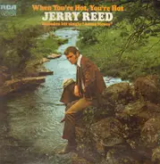 Jerry Reed - When You're Hot You're Hot