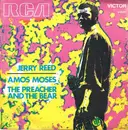 7inch Vinyl Single - Jerry Reed - Amos Moses / The Preacher And The Bear