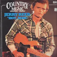 Jerry Reed - 'Hot' Man!