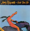 LP - Jerry Riopelle - Livin' The Life