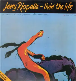 Jerry Riopelle - Livin' The Life