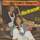 7inch Vinyl Single - Jerry Rix & Linda G. Thompson - Wochenende