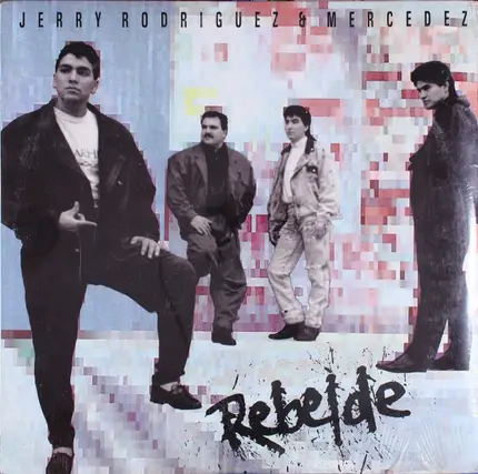 Jerry Rodriguez & Mercedez , Mercedez - Rebelde