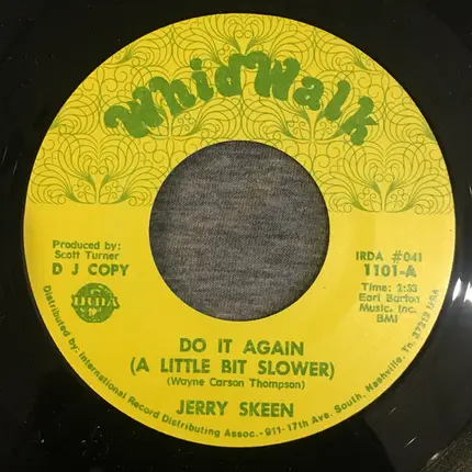 Jerry Skeen - Do It Again (A Little Bit Slower)