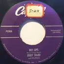 7inch Vinyl Single - Jerry Shard & His Music - Hot Lips