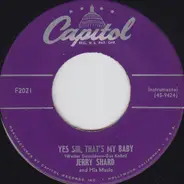 Jerry Shard & His Music - Yes Sir That's My Baby