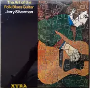 Jerry Silverman - The Art Of The Folk-Blues Guitar