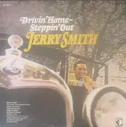 LP - Jerry Smith - Drivin' Home Steppin' Out