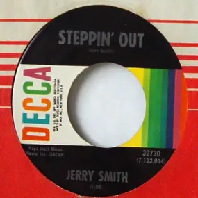 Jerry Smith - Steppin' Out / Closing Time
