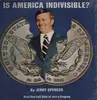 LP - Jerry Spencer - Is America indivisible?