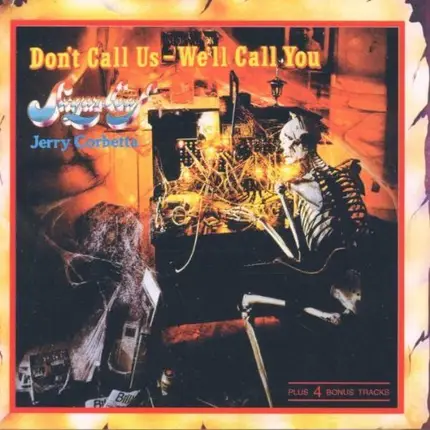 Jerry Corbetta & Sugarloaf - Don't Call Us,We'll Call You