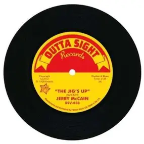Jerry McCain - The Jig's Up/Twist ''62''