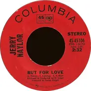 Jerry Naylor - But For Love / Angeline