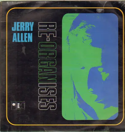 Jerry Allen - Re-Organises