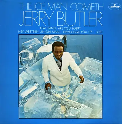 Jerry Butler - The Ice Man Cometh