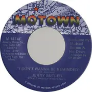7inch Vinyl Single - Jerry Butler - I Wanna Do It To You / I Don't Wanna Be Reminded