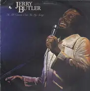 Jerry Butler - It All Comes Out