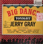 Jerry Gray And His Orchestra - Big Dance Tonight