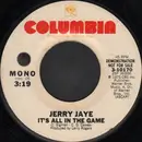 7inch Vinyl Single - Jerry Jaye - It's All In The Game
