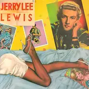 Jerry Lee Lewis - 16 Songs Never Released Before 2