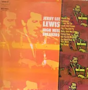 Jerry Lee Lewis - High Heel Sneakers