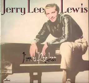Jerry Lee Lewis - I'm a Rocker