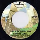 7inch Vinyl Single - Jerry Lee Lewis - Pick Me Up On Your Way Down / I'm So Lonesome I Could Cry