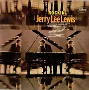 Jerry Lee Lewis - Rockin' With Jerry Lee Lewis