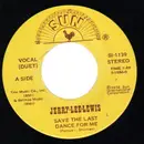 7inch Vinyl Single - Jerry Lee Lewis - Save The Last Dance For Me / Am I To Be The One