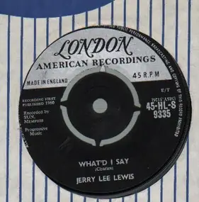 Jerry Lee Lewis - What'd I Say