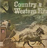 Jerry Lee Lewis, Faron Young, ... - Country & Western Hits