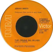 7inch Vinyl Single - Jerry Reed - The Crude Oil Blues