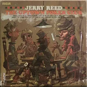 Jerry Reed - The Uptown Poker Club