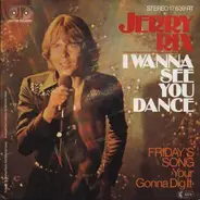 Jerry Rix - I Wanna See You Dance / Friday's Song (You're Gonna Dig It)