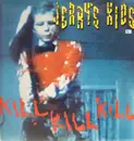 LP - Jerry's Kids - Kill Kill Kill