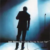 Jerry Seinfeld - I'm Telling You for the Last Time